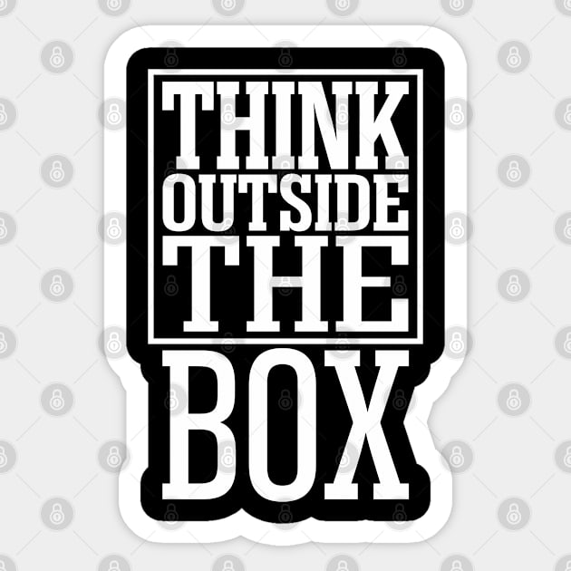 Think OUTSIDE the BOX! Sticker by variantees